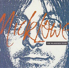 NICK LOWE / WILDERNESS YEARS ξʾܺ٤