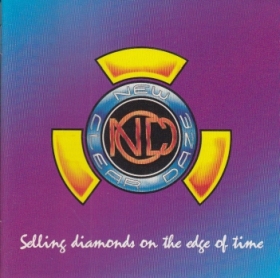 NEW CLEAR DAZE (NCD) / SELLING DIAMONDS ON THE EDGE OF TIME ξʾܺ٤
