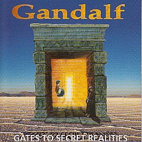 GANDALF / GATES TO SECRET REALITIES ξʾܺ٤