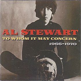 AL STEWART / TO WHOM IT MAY CONCERN: 1966-1970 ξʾܺ٤