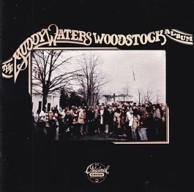 MUDDY WATERS / WOODSTOCK ALBUM ξʾܺ٤