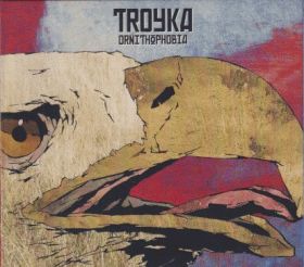 TROYKA / ORNITHOPHOBIA ξʾܺ٤