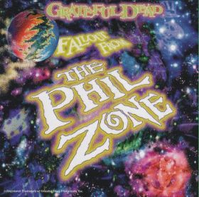 GRATEFUL DEAD / FALLOUT FROM THE PHIL ZONE ξʾܺ٤