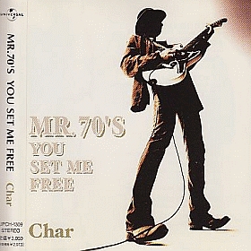 CHAR / MR.70S YOU SET ME FREE ξʾܺ٤