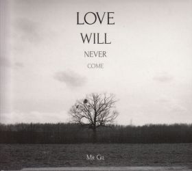 MR.GIL / LOVE WILL NEVER COME の商品詳細へ