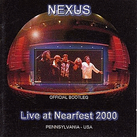 NEXUS / LIVE AT NEARFEST 2000 ξʾܺ٤