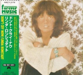 LINDA RONSTADT / DON'T CRY NOW ξʾܺ٤