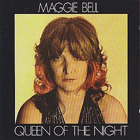 MAGGIE BELL / QUEEN OF THE NIGHT ξʾܺ٤