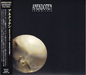 ANEKDOTEN / FROM WITHIN ξʾܺ٤