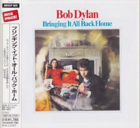 ボブ・ディラン / ブリンギング・イット・オール・バック・ホーム - : カケハシ・レコード