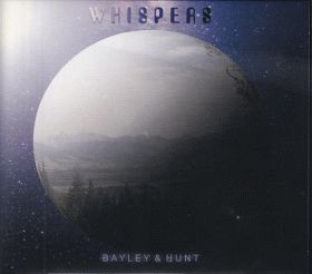 BAYLEY & HUNT / WHISPERS ξʾܺ٤