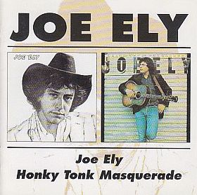 JOE ELY / JOE ELY / HONKY TONK MASQUERADE ξʾܺ٤