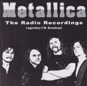 METALLICA / RADIO RECORDINGS ξʾܺ٤
