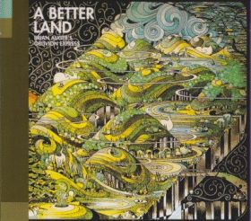 BRIAN AUGER'S OBLIVION EXPRESS / A BETTER LAND ξʾܺ٤