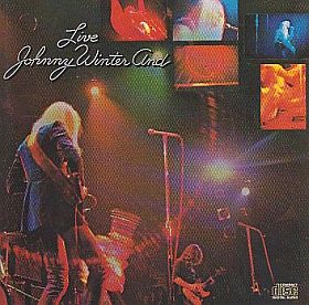 JOHNNY WINTER / LIVE: JOHNNY WINTER AND の商品詳細へ