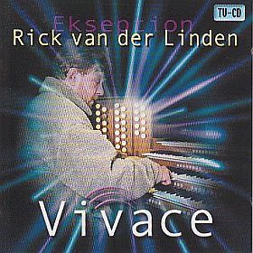 RICK VAN DER LINDEN / VIVACE ξʾܺ٤