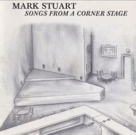 MARK STUART / SONGS FROM A CORNER STAGE ξʾܺ٤