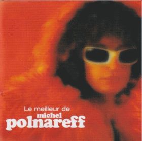 MICHEL POLNAREFF / LE MEILLEUR DE MICHEL POLNAREFF ξʾܺ٤