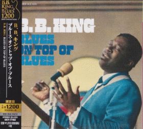 B.B.KING / BLUES ON TOP OF BLUES ξʾܺ٤