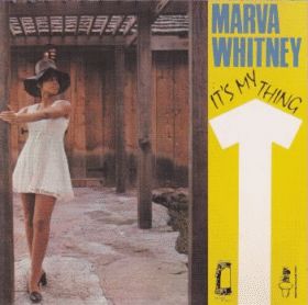 MARVA WHITNEY / IT'S MY THING ξʾܺ٤