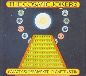 COSMIC JOKERS / GALACTIC SUPERMARKET and PLANETEN SIT-IN の商品詳細へ