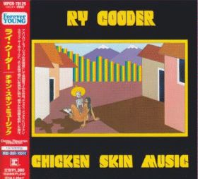 RY COODER / CHICKEN SKIN MUSIC の商品詳細へ