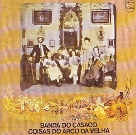 BANDA DO CASACO / COISAS DO ARCO DA VELHA ξʾܺ٤