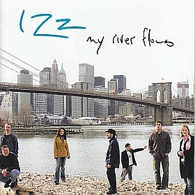 IZZ / MY RIVER FLOWS ξʾܺ٤