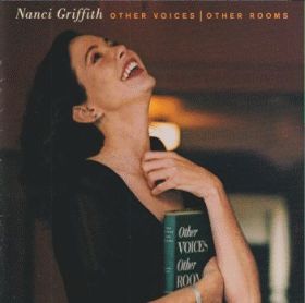 NANCI GRIFFITH / OTHER VOICES/OTHER ROOM ξʾܺ٤