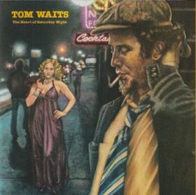 TOM WAITS / HEART OF SATURDAY NIGHT ξʾܺ٤