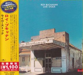 ROY BUCHANAN / LIVE STOCK の商品詳細へ