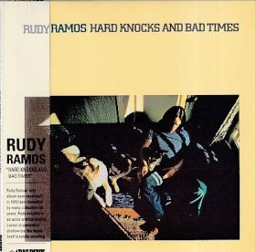 RUDY RAMOS / HARD KNOCKS AND BAD TIMES ξʾܺ٤