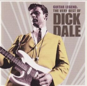 DICK DALE / GUITAR LEGEND: DICK DALE THE VERY BEST OF ξʾܺ٤