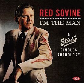 RED SOVINE / I'M THE MAN: A STARDAY SINGLES ANTHOLOGY ξʾܺ٤