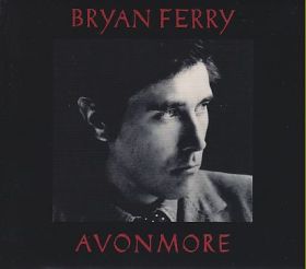 BRYAN FERRY / AVONMORE ξʾܺ٤