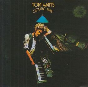 TOM WAITS / CLOSING TIME ξʾܺ٤