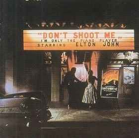 ELTON JOHN / DON'T SHOOT ME I'M ONLY THE PIANO PLAYER の商品詳細へ