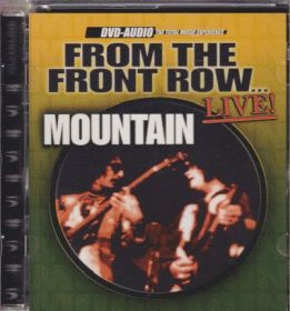 MOUNTAIN / FROM THE FRONT ROW LIVE! ξʾܺ٤