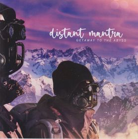 DISTANT MANTRA / GETAWAY TO THE ABYSS の商品詳細へ