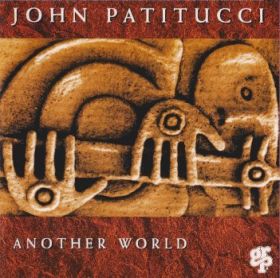JOHN PATITUCCI / ANOTHER WORLD ξʾܺ٤