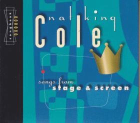 NAT KING COLE / SONGS FROM STAGE AND SCREEN ξʾܺ٤
