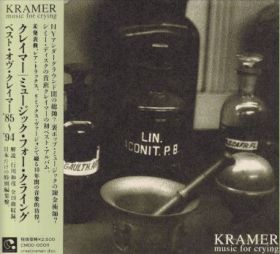 KRAMER / MUSIC FOR CRYING ξʾܺ٤