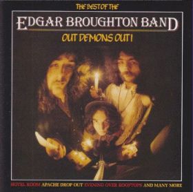 EDGAR BROUGHTON BAND(BROUGHTONS) / OUT DEMONS OUT ! : BEST OF ξʾܺ٤