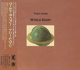 TONY LEVIN / WORLD DIARY ξʾܺ٤