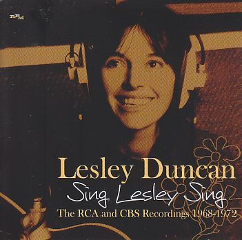 LESLEY DUNCAN / SING LESLEY SING: THE RCA AND CBS RECORDINGS 1968-1972 の商品詳細へ