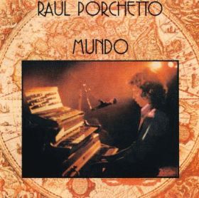 RAUL PORCHETTO / MUNDO ξʾܺ٤