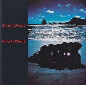 PATRICK O'HEARN / ANCIENT DREAMS ξʾܺ٤