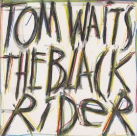 TOM WAITS / BLACK RIDER ξʾܺ٤