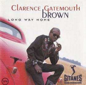 CLARENCE GATEMOUTH BROWN / LONG WAY HOME ξʾܺ٤