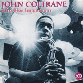 JOHN COLTRANE / AFRO BLUE IMPRESSIONS ξʾܺ٤
